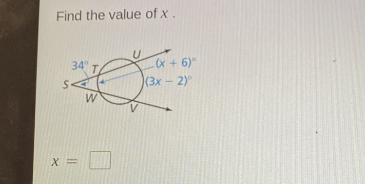 Find the value of \( x \).
\[
x=
\]