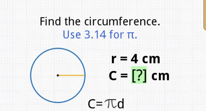 Find the circumference. Use \( 3.14 \) for \( \pi \).