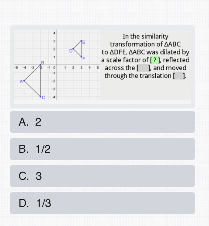 A. 2
B. \( 1 / 2 \)
C. 3
D. \( 1 / 3 \)