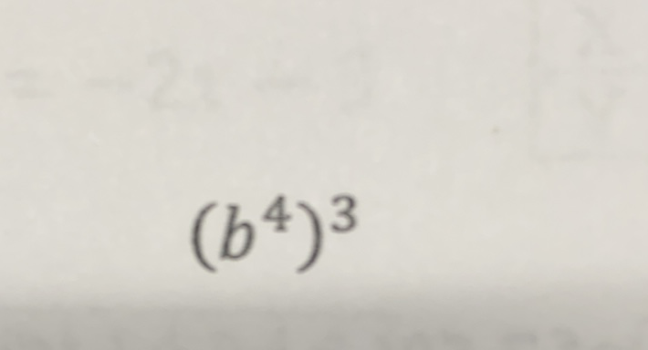 \( \left(b^{4}\right)^{3} \)