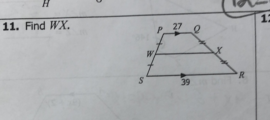 11. Find \( W X \)