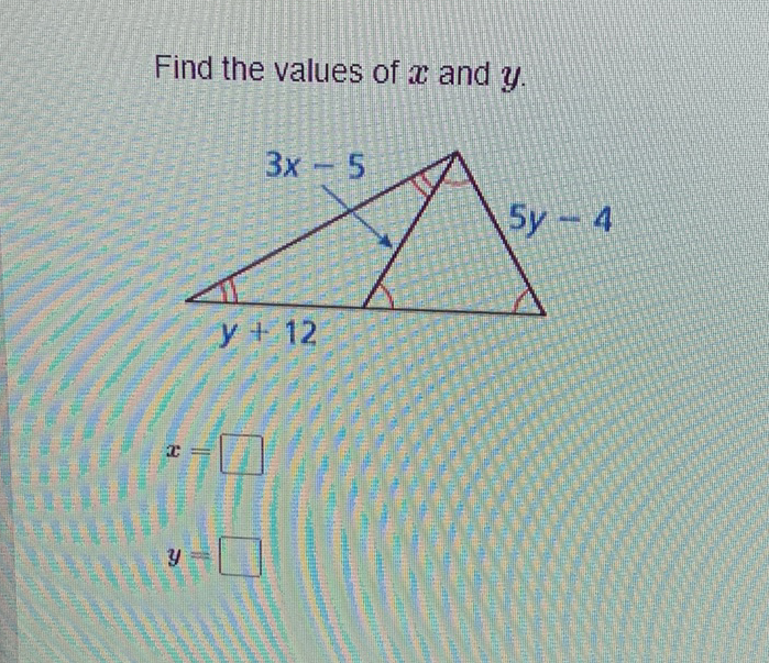 Find the values of \( x \) and \( y \).
\[
x=
\]
\[
y=
\]