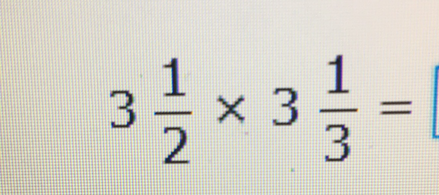 \( 3 \frac{1}{2} \times 3 \frac{1}{3}= \)