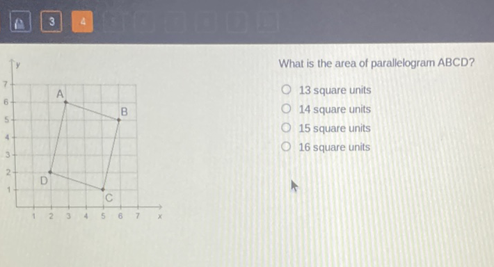 What is the area of parallelogram ABCD?
13 square units
14 square units
15 square units
16 square units