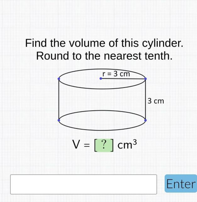 Find the volume of this cylinder. Round to the nearest tenth.