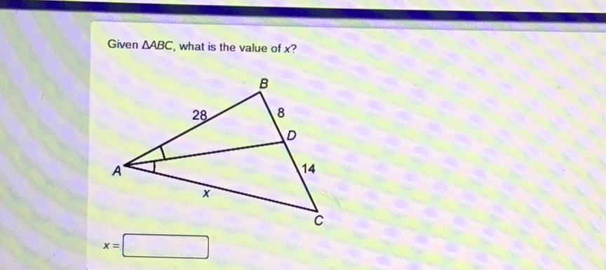 Given \( \triangle A B C \), what is the value of \( x \) ?
\[
x=
\]