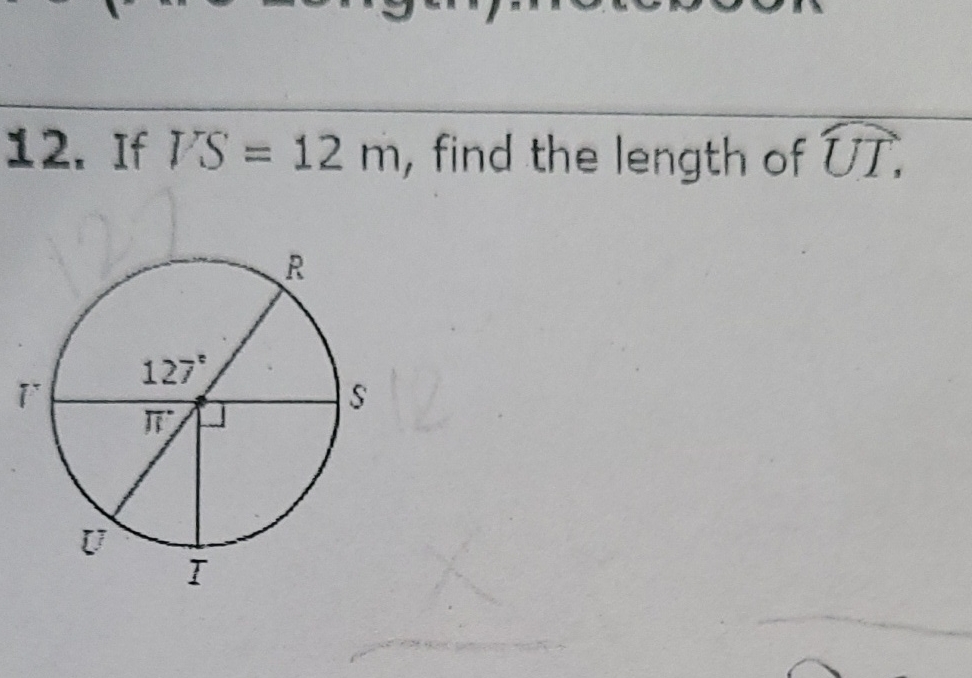 12. If \( T S=12 \mathrm{~m} \), find the length of \( U T \).