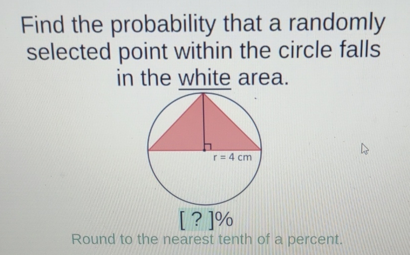 Find the probability that a randomly selected point within the circle falls in the white area.
Round to the nearest tenth of a percent.