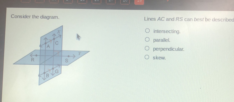 Lines \( A C \) and \( R S \) can best be described