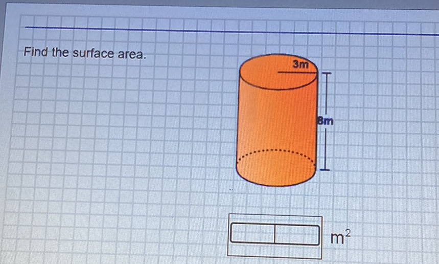 Find the surface area.
\( m^{2} \)