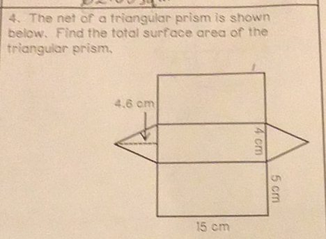 4. The net of a triangular prism is shown below. Find the total surface area of the triangular prism.