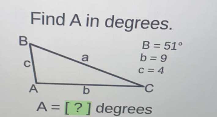 Find \( A \) in degrees.