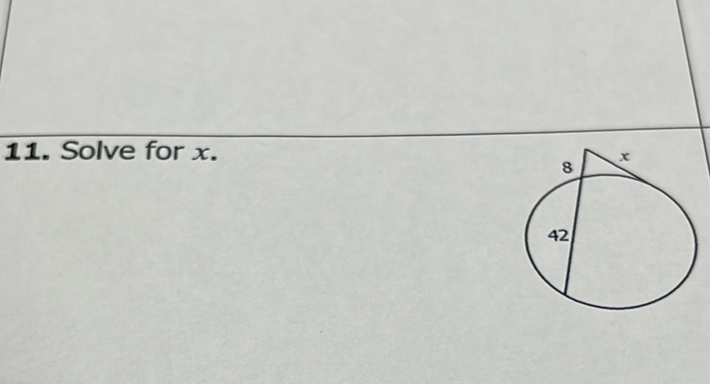 11. Solve for \( x \).