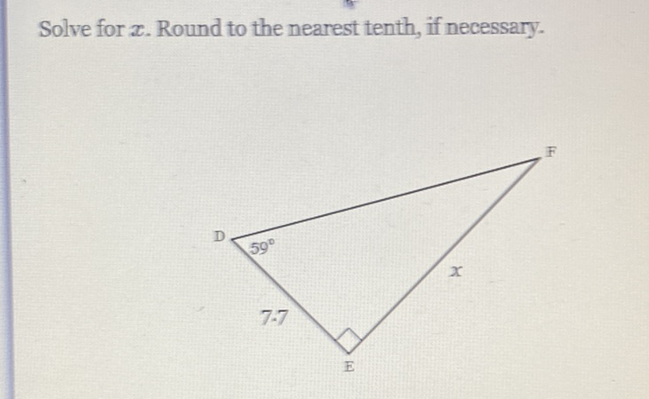 Solve for \( x \). Round to the nearest tenth, if necessary.