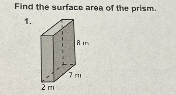 Find the surface area of the prism.
\( 1 . \)
