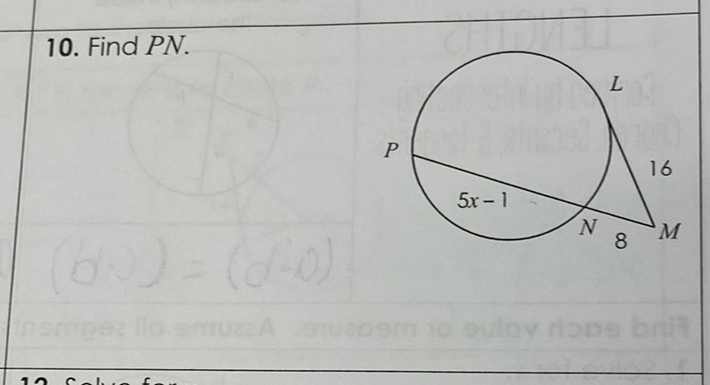 10. Find \( P N \).