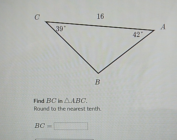 Find \( B C \) in \( \triangle A B C \).
Round to the nearest tenth.
\[
B C=
\]