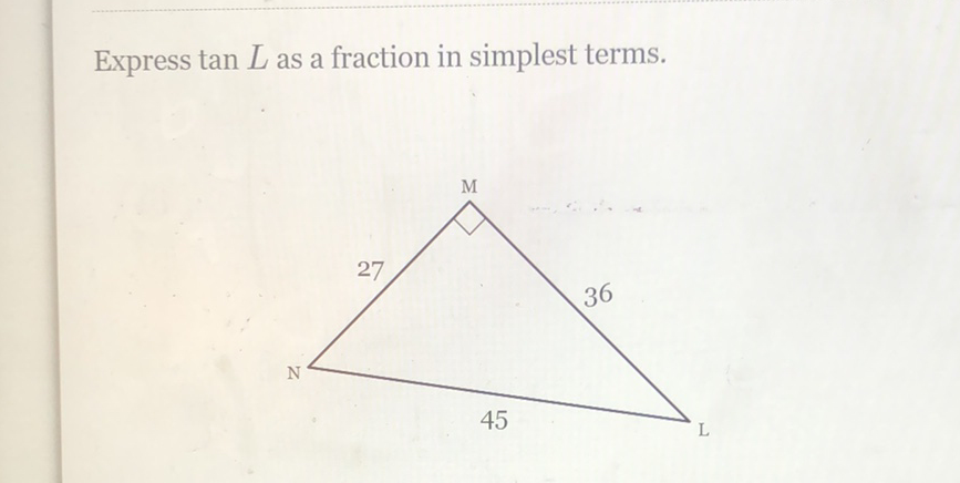 Express \( \tan L \) as a fraction in simplest terms.