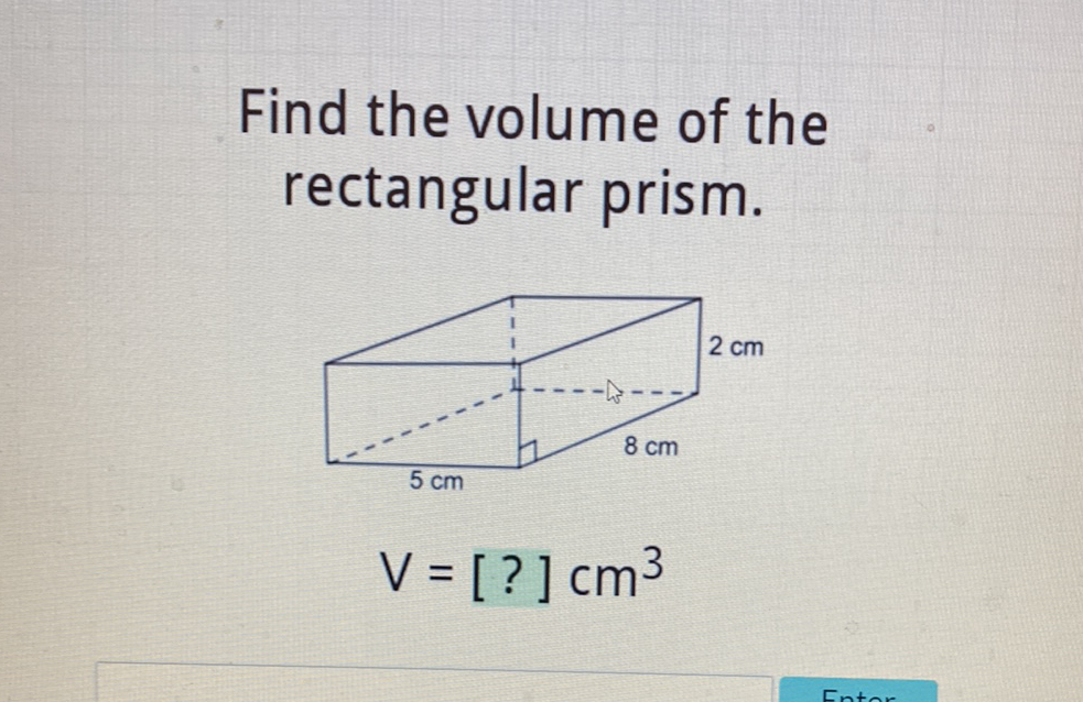 Find the volume of the rectangular prism.
\[
V=[?] \mathrm{cm}^{3}
\]