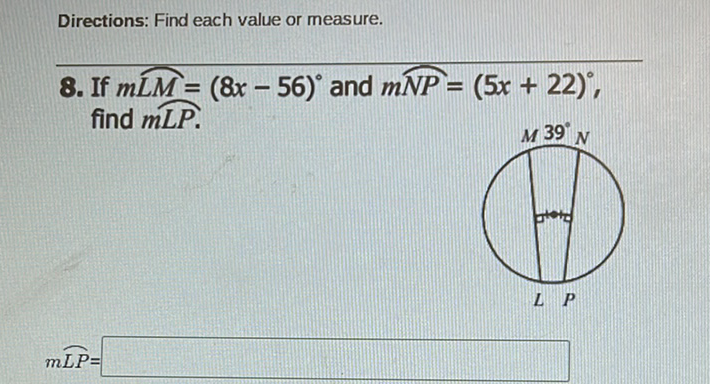 Directions: Find each value or measure.