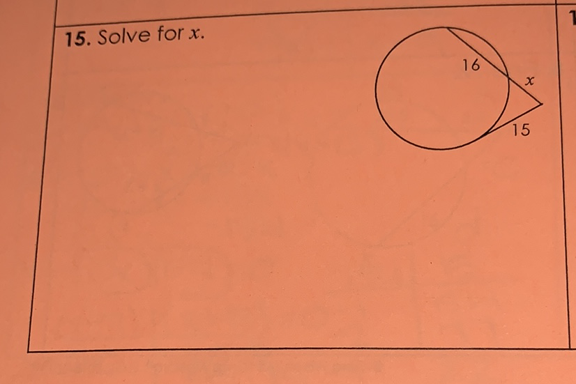 15. Solve for \( x \).