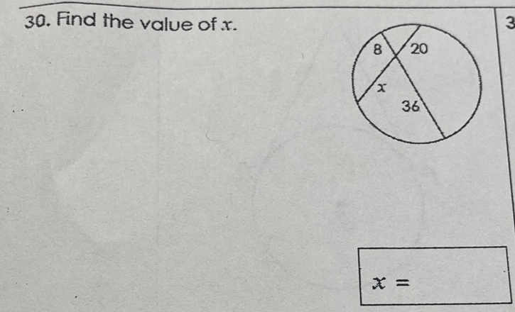 30. Find the value of \( x \)
\[
x=
\]