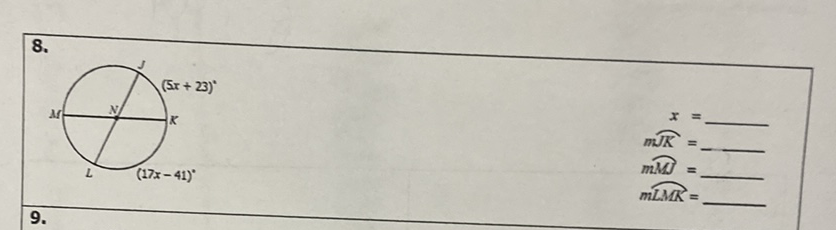 \( 8 . \)
\( x= \)
\( m \hat{K}= \)
\( m \) M \( = \)
\( 9 . \)
\( m L M K= \)