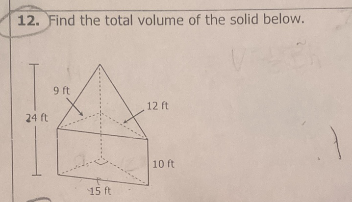 12. Find the total volume of the solid below.