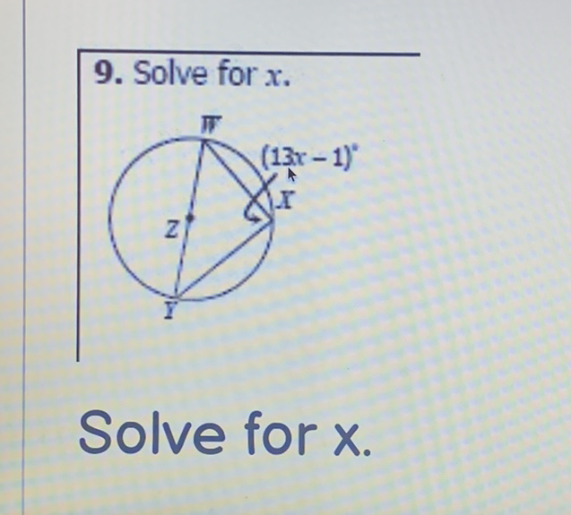 9. Solve for \( x \).
Solve for \( x \).