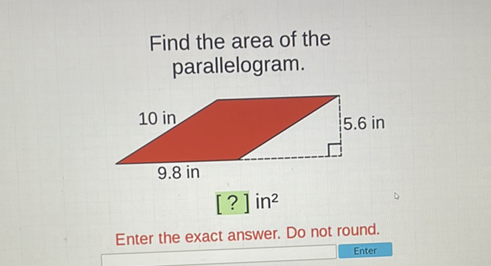 Find the area of the parallelogram.
Enter the exact answer. Do not round.