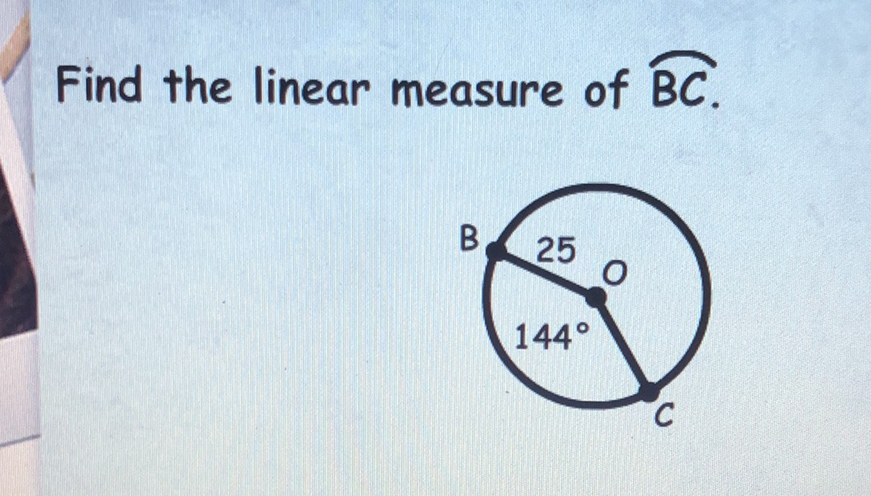 Find the linear measure of \( \overparen{B C} \).