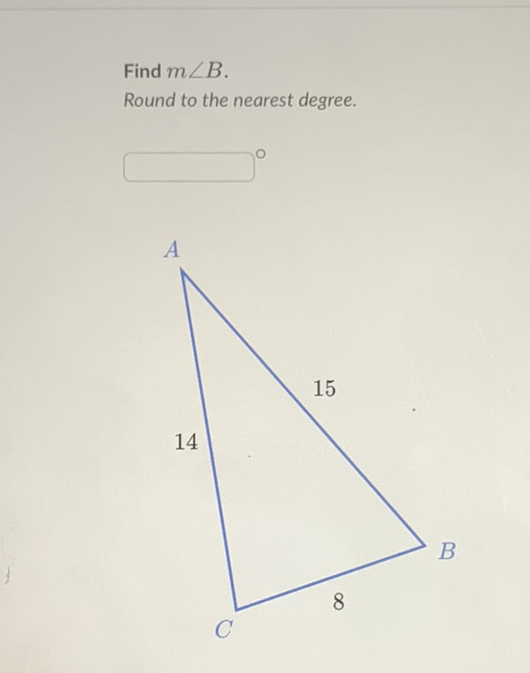 Find \( m \angle B \).
Round to the nearest degree.