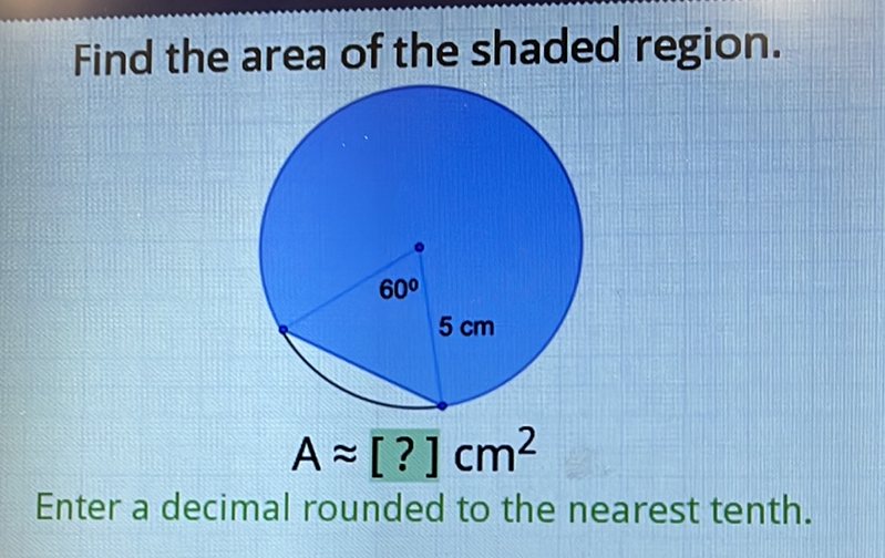 Find the area of the shaded region.
Enter a decimal rounded to the nearest tenth.