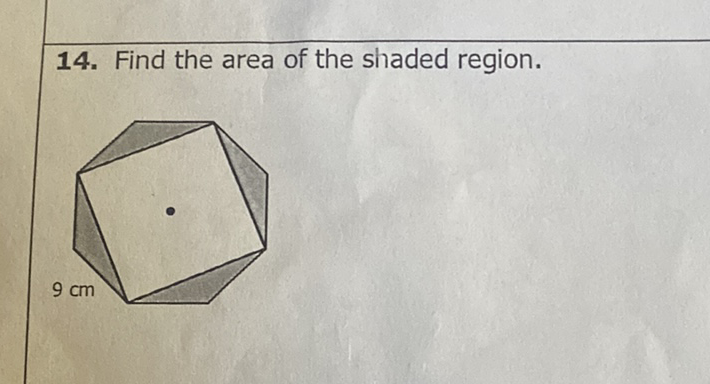 14. Find the area of the shaded region.