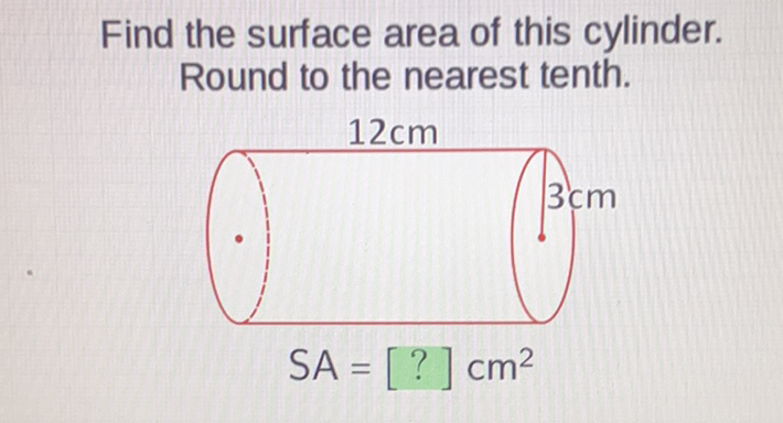 Find the surface area of this cylinder. Round to the nearest tenth.