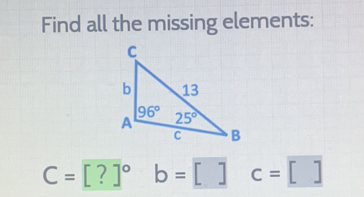 Find all the missing elements:
\[
C=[?]^{0} \quad b=[] \quad c=[]
\]