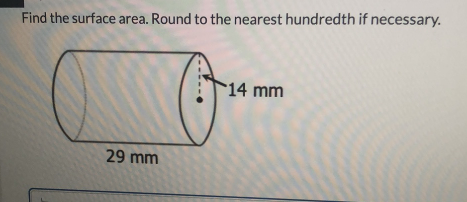 Find the surface area. Round to the nearest hundredth if necessary.