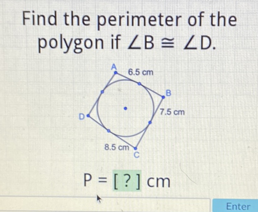 Find the perimeter of the polygon if \( \angle B \cong \angle D \).