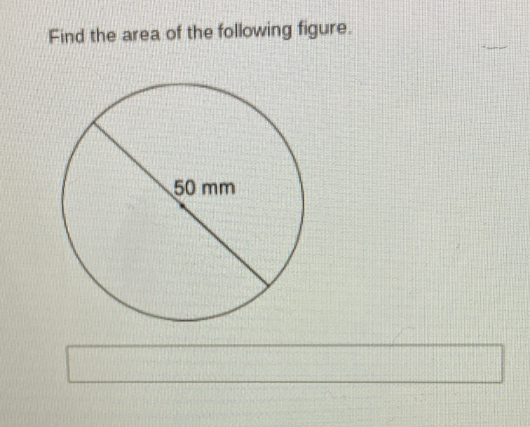 Find the area of the following figure.