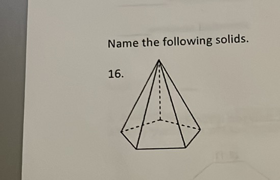 Name the following solids.
\( 16 . \)