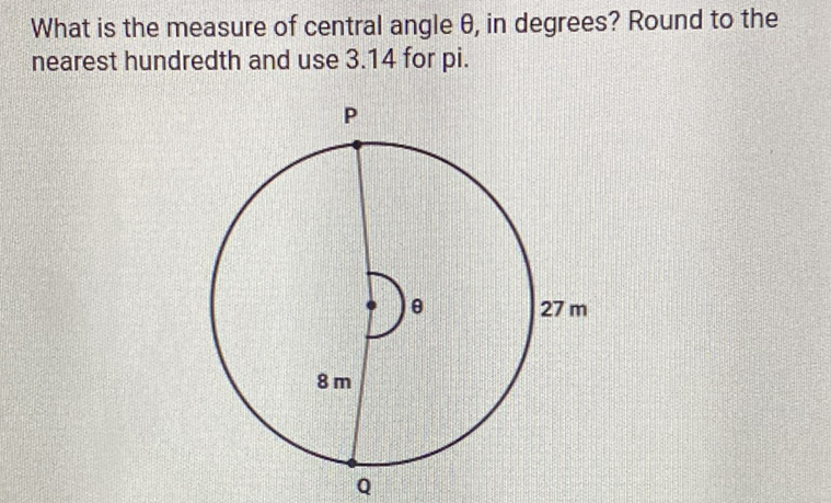 What is the measure of central angle \( \theta \), in degrees? Round to the nearest hundredth and use \( 3.14 \) for pi.