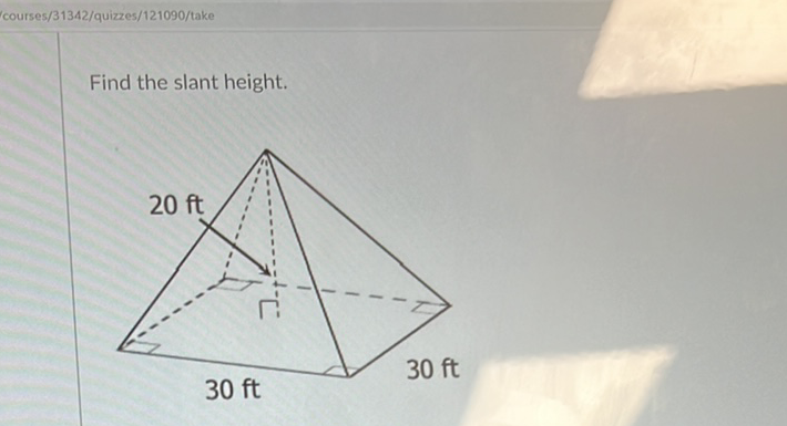 courses/31342/quizzes/121090/take
Find the slant height.