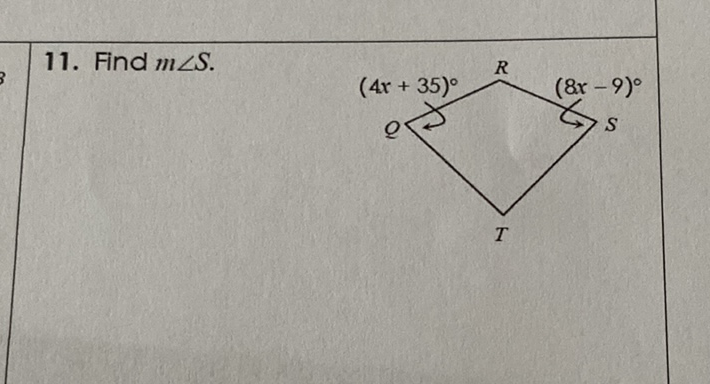 11. Find \( m \angle S \).