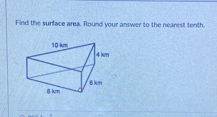 Find the surface area. Round your answer to the nearest tenth.