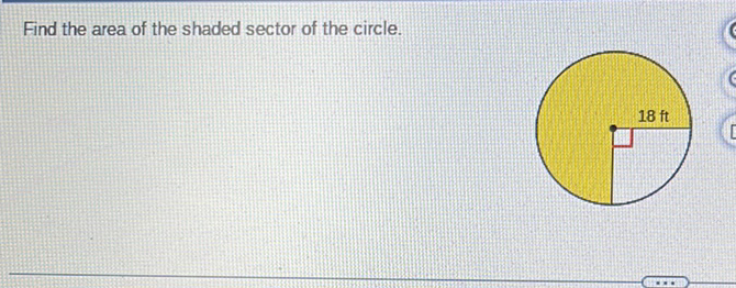 Find the area of the shaded sector of the circle.