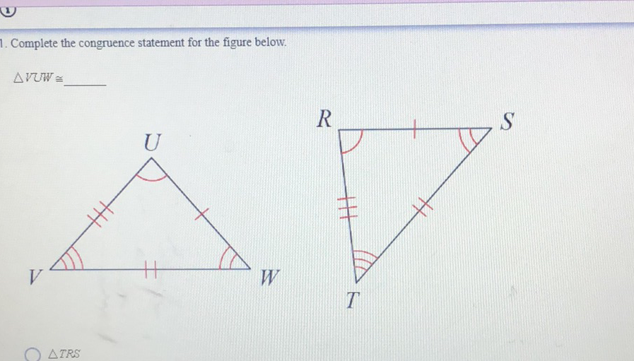 Complete the congruence statement for the figure below.
\( \triangle V U W \cong \)