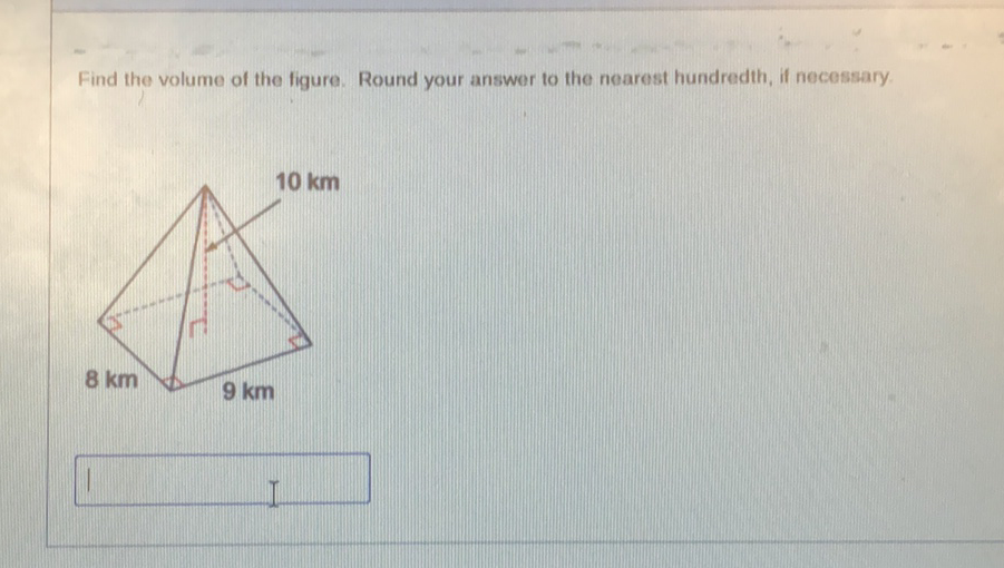 Find the volume of the figure. Round your answer to the nearest hundredth, if necessary.