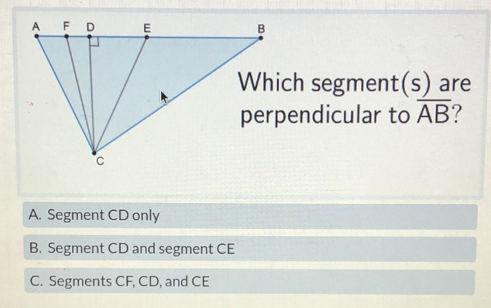 A. Segment CD only
B. Segment CD and segment CE
C. Segments CF, CD, and CE