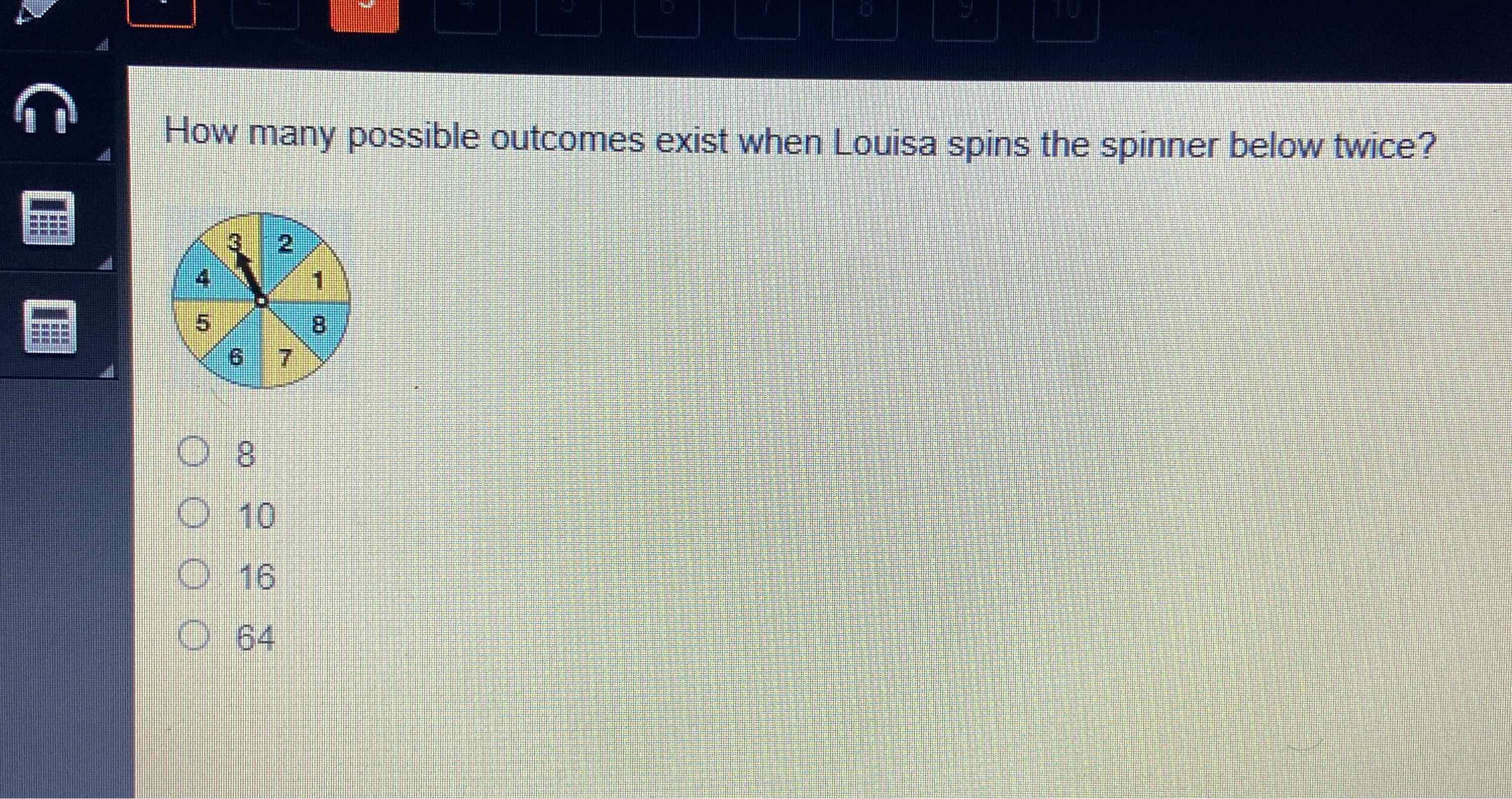 How many possible outcomes exist when Louisa spins the spinner below twice?
8
10
16
64