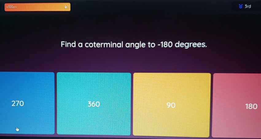 Find a coterminal angle to \( -180 \) degrees.